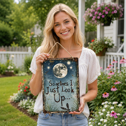 😆Retro Night Sky Metal Sign – “Sometimes I just look up…”