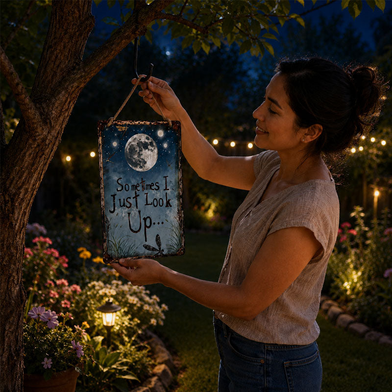 😆Retro Night Sky Metal Sign – “Sometimes I just look up…”