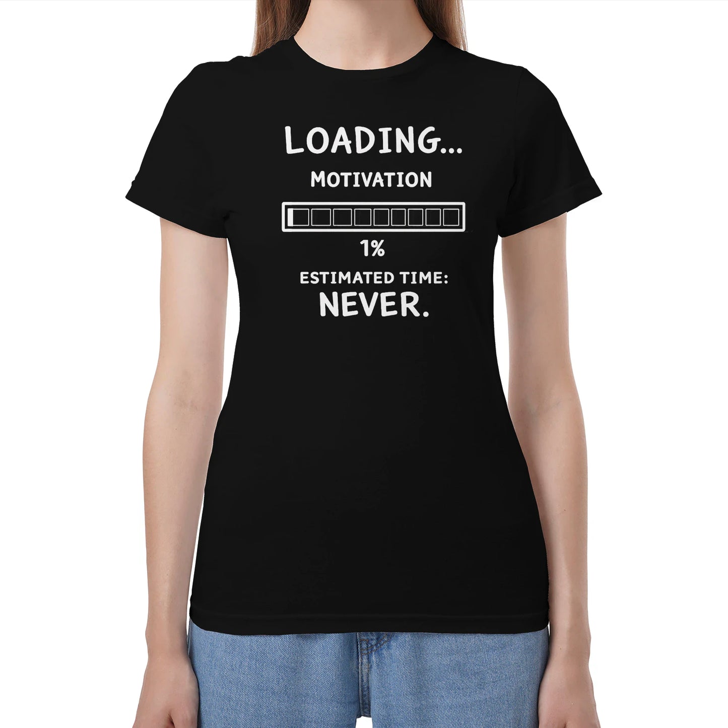 ⏳LOADING MOTIVATION FUNNY TEE